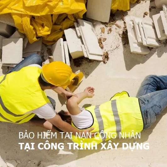 Bảo hiểm tai nạn công nhân tại công trình, công trường của Bảo Việt